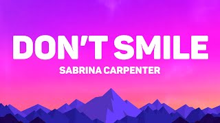 Sabrina Carpenter  Dont Smile s