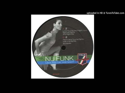 Nu Funk — Nu Funk - Love You Day And Night (JR's Night Remix)