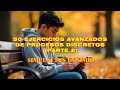 🚀 50 EJERCICIOS de PROCESOS DISCRETOS en SIMIO (PARTE 2) | ¡Guía Avanzada en PDF! 📥⚡💻