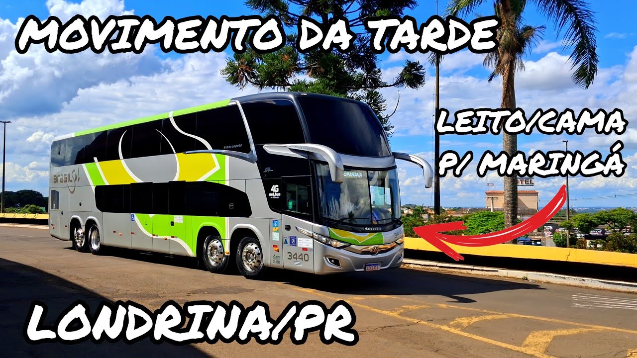 SEXTA-FEIRA À TARDE NA RODOVIÁRIA DE LONDRINA-PR | MOVIMENTAÇÃO DE ÔNIBUS DAS 14:00 ÀS 15:20