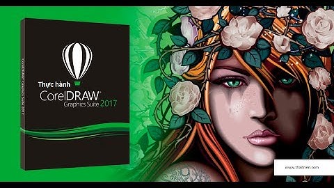Thực hành CorelDraw X9 - 2017 - B1. Thiết kế bảng hiệu, băng rôn dễ nhất có thể