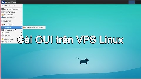 Cài giao diện đồ họa trên VPS Linux