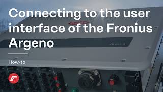 How-To | Connecting to the user interface of the Fronius Argeno