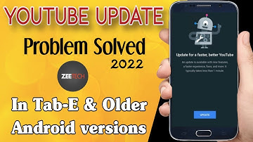 YouTube Update Problem Solved - Samsung Tab E YouTube Update Problem - ZeeTech