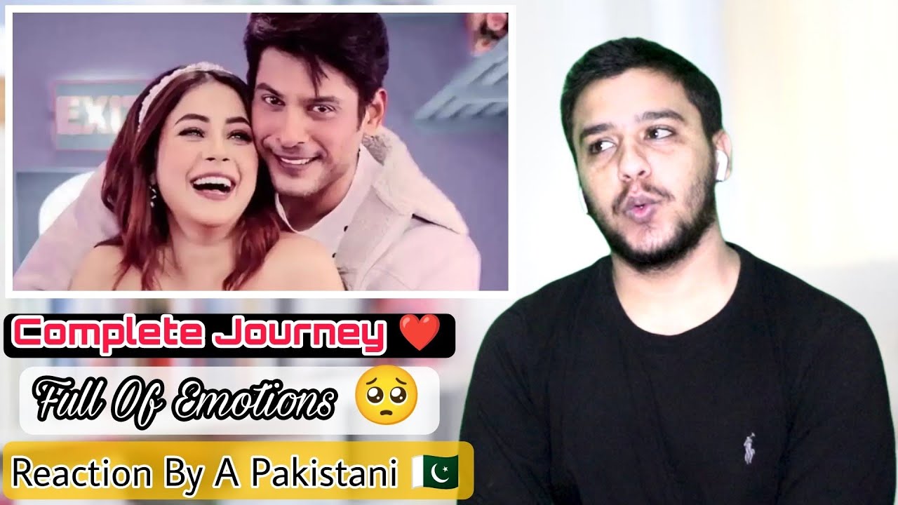Pakistani Reacts To Complete Journey Of SidNaaz | Sidhart Shukla | Shehnaz Gill | Re-Actor Ali