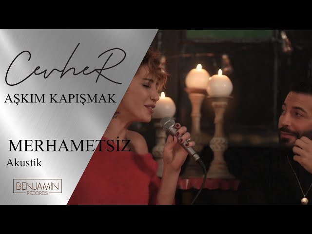 Cevher - Merhametsiz (Akustik)