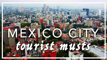 Travel Guide - Watch before going | Mexico City