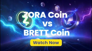 ZORA &amp; BRETT Coin 🚀 Momentum &amp; Trend Analysis!