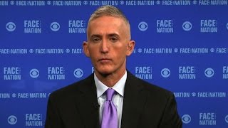 Rep. Gowdy: This investigation is not all about Hillary Clinton