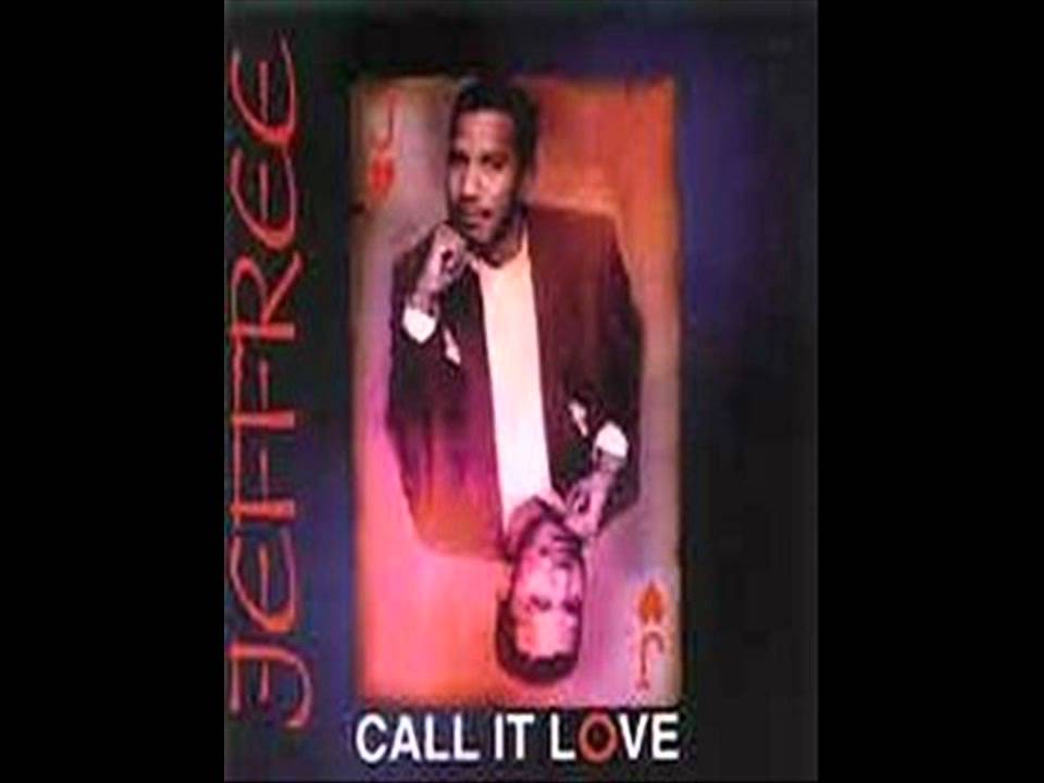 Call It Love-Jeffree-1996