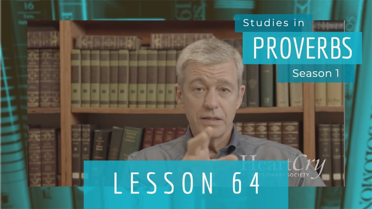 Studies in Proverbs | Chapter 3 | Lesson 27