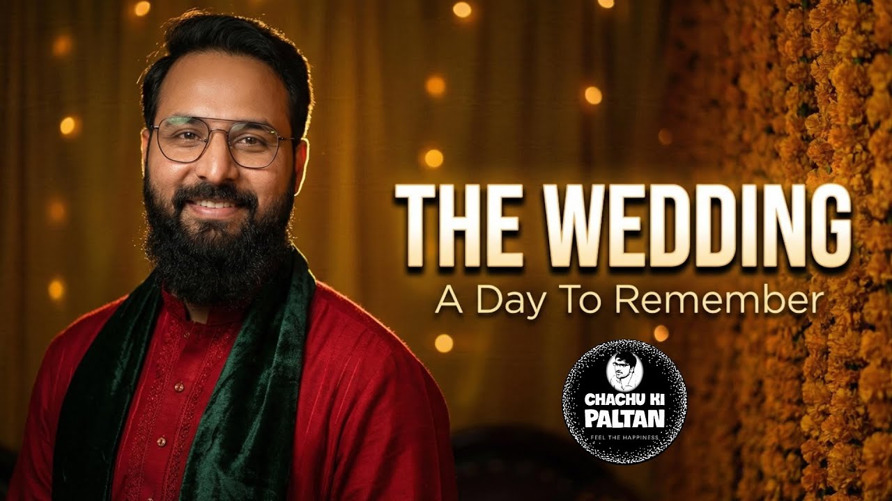 Awais wedding event highlights. — Chachu ki Paltan YouTube video