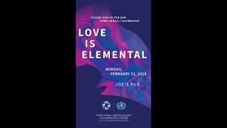 Love is EleMental Live at Joe's Pub