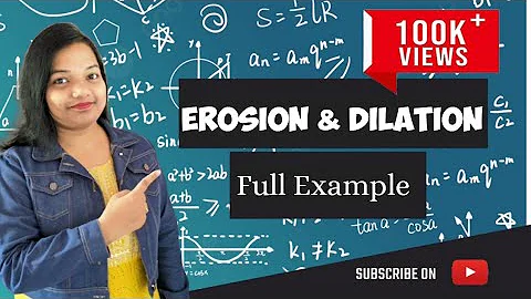 Erosion and Dilation in Image Processing with Example | Morphological operations in image processing