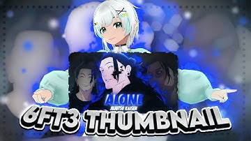 6FT3 THUMBNAIL TUTORIAL : After Effects AMV Tutorial