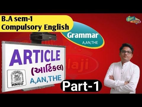Article-Grammar Part-1 ॥ B.A Sem 1 Compulsory English ॥ For Hngu Exam 2023