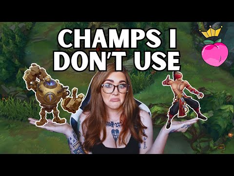 Only Playing Champs I DON'T USE