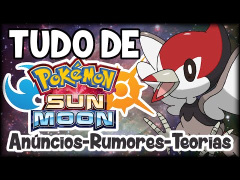POKÉMON SUN & MOON - Tudo até Agora! =D