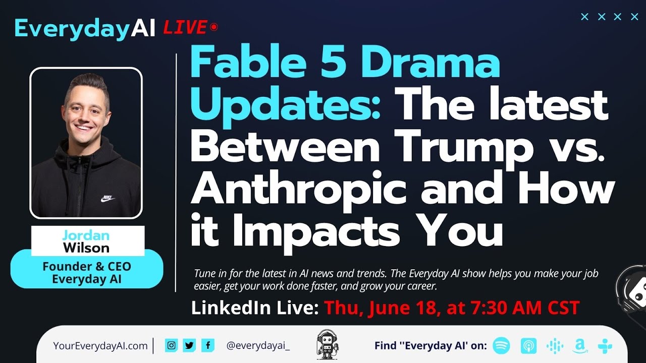 Fable 5 Drama Updates: The latest Between Trump vs. Anthropic and How it Impacts You