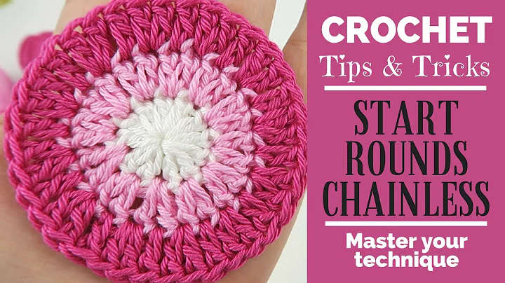 Master the Chainless Crochet Technique for Seamless Round Projects