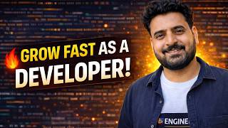 Grow Fast as a Developer (No One Tells You This) | Engineer Codewala