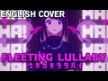 【ENGLISH COVER】Fleeting Lullaby (ウタカタララバイ) - DEMONDICE - (ONE PIECE FILM RED）