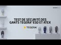 Tegera esd and atex protective gloves  quality control tests by ejendals lab fr