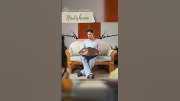 Nadishana - F#2 Pygmy I #handpan #maghandpan #maginstruments