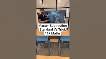 Master Subtraction:2 Methods - 11+ Maths (Standard vs Quick Trick) 11 Plus Tunbridge Wells Tonbridge