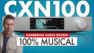 The Audiophile Music Streamer Cambridge Audio Cxn100 Review