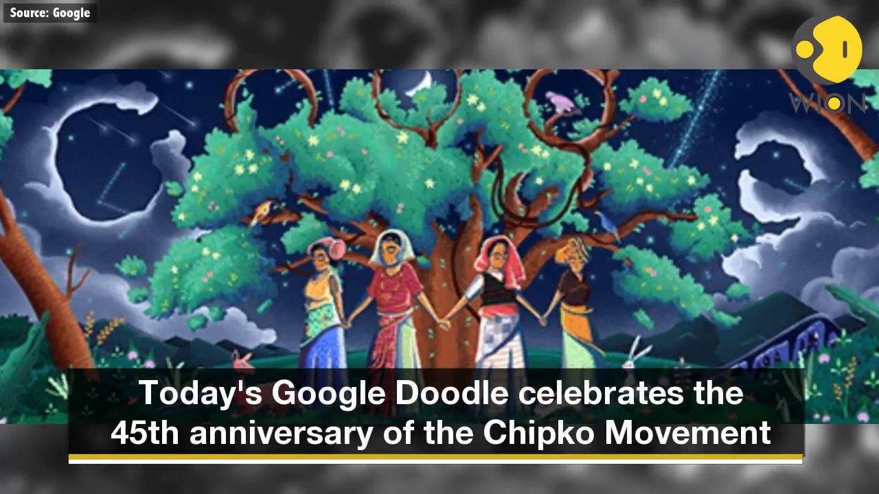 Google Doodle celebrates 45th anniversary of Chipko Movement - YouTube