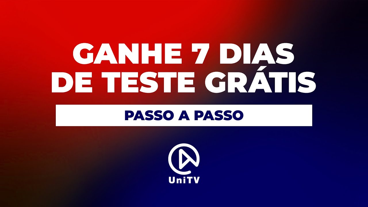 Como Ganhar 7 Dias de Teste Grátis no UniTV App