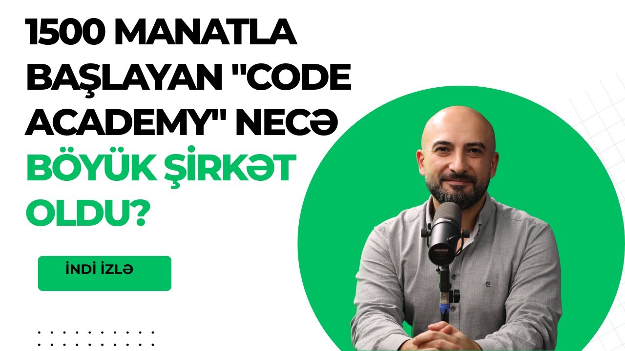 10 ildə bir ekosistem qurmaq: Ülvi Aslanov və Code Academy-nin təsir strategiyası