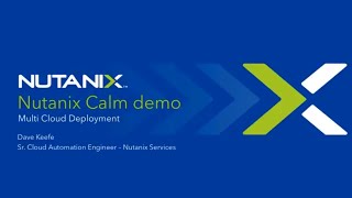 Hybrid Cloud Deployments with Nutanix Calm