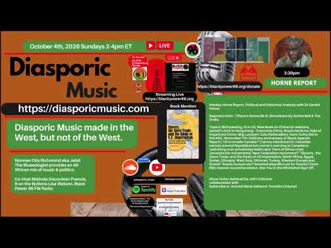 Gerald Horne On The Horne Report On Diasporic Music Discussing The Important News Of The Past Week