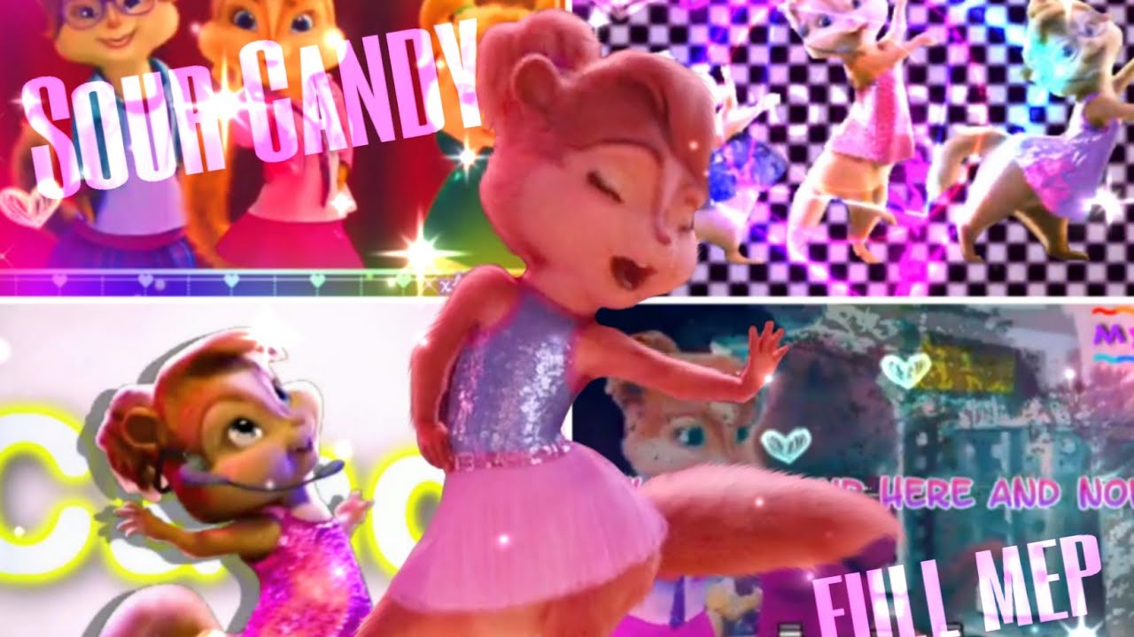 The Chipettes - Sour Candy [FULL MEP]