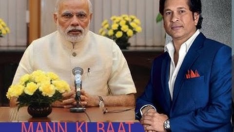 सचिन तेंदुलकर ने मन की बात कार्यक्रम में छात्रों को शुभकामनाएं दीं