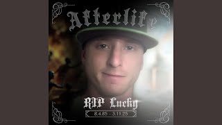 Afterlife Intro (feat. Lucky)