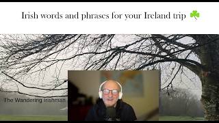 Basic Irish Words and Phrases for your Ireland Trip | The Wandering Irishman