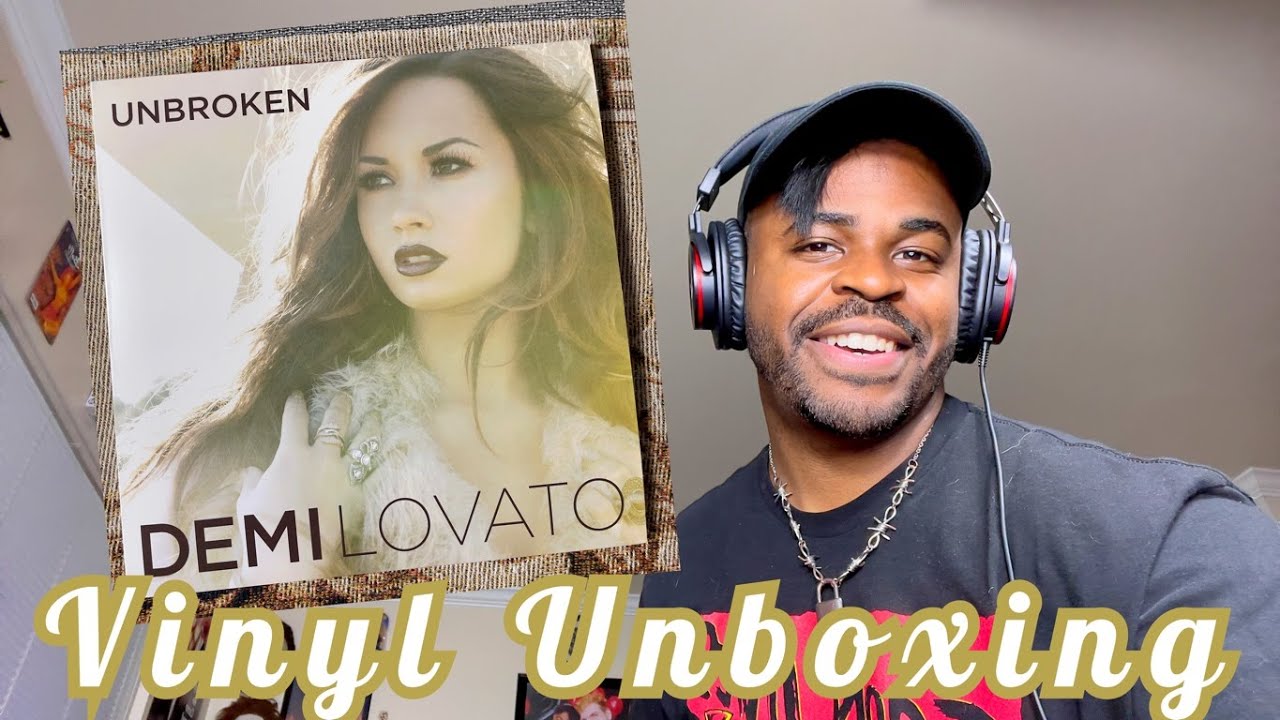 Unboxing Demi Lovato Unbroken Vinyl YouTube