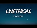 Unethical Faouzia Unethical Faouzia