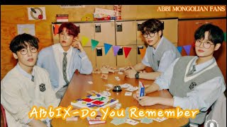 [MGL SUB] AB6IX-Do You Remember