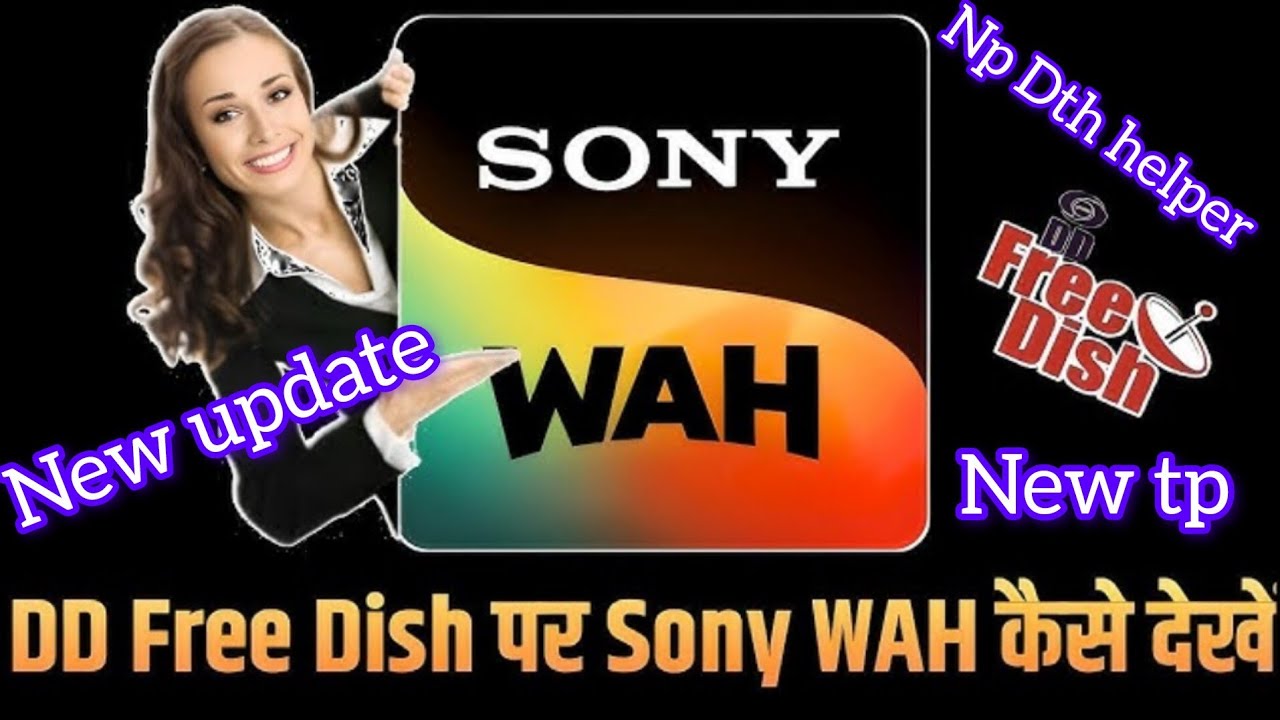 DD FREE DISH PER KAISE ADD KARE||Sony wah New tp ||More channel dekhe