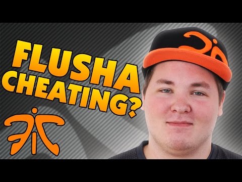 Flusha | cheating | Proof