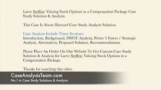 Larry Steffen Valuing Stock Options in a Compensation Package Case Study Solution & Analysis