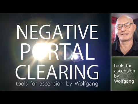 Remove / Cancel / Break Negative Portals and Entities - a needed Guided Meditation by Wolfgang