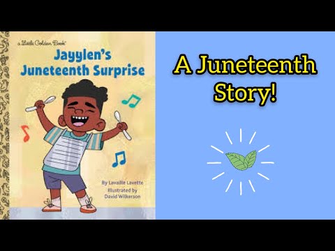 Jayylen’s Juneteenth Surprise | Kids Read Aloud Books | Juneteenth Read Alouds | Black Boy Joy