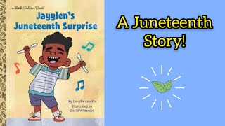 Jayylen’s Juneteenth Surprise | Kids Read Aloud Books | Juneteenth Read Alouds | Black Boy Joy