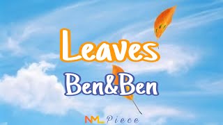 Leaves - Ben\&Ben (Lyrics) | NML Piece