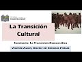 La Transición Cultural, por Vicente Ausín - Seminario &quot;La Transición&quot;